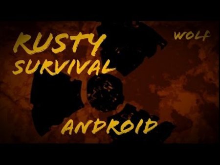 RUSTY Survival на андроид