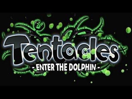 Tentacles: Enter The Dolphin для android