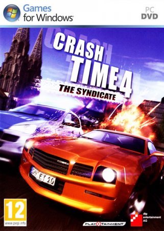 Crash Time 4: The Syndicate – разрушай и разрывай