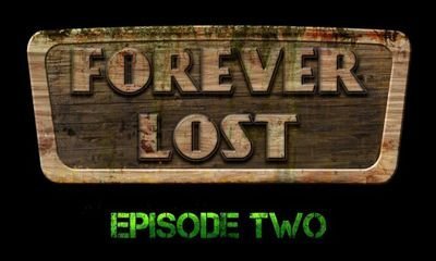 Forever Lost: Episode 2 Навечно потерянные: Эпизод 2 on android