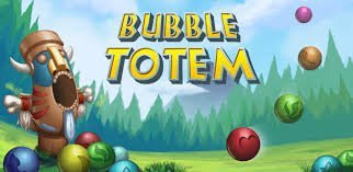 Bubble totem android