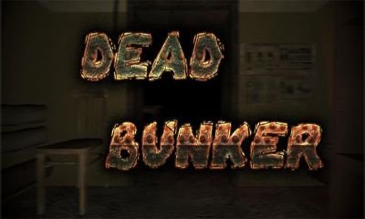 Dead Bunker HD Android
