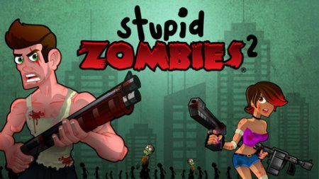 Stupid Zombies 2 для Android