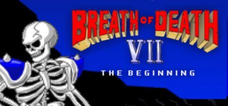 Breath of Death 7: The Beginning