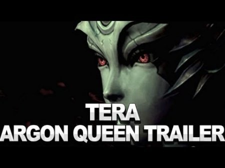 Tera: Queen Argon