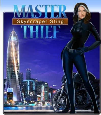 Master Thief – Skyscraper Sting