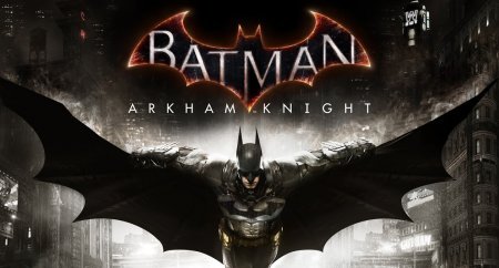 Скачать Batman: Arkham Knight на компьютер через торрент