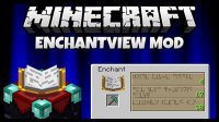 Мод EnchantView на Minecraft 1.7.10