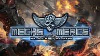 Mechs & Mercs Black Talons скачать для компьютера