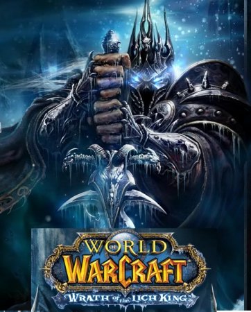 World of Warcraft Wrath of the Lich King – Король Лич начинает свою кампанию