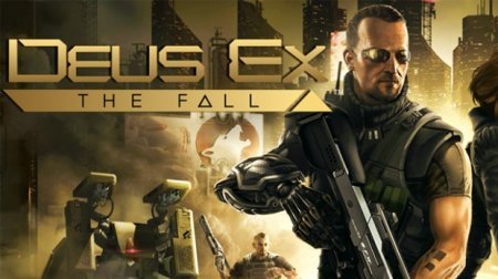 Deus Ex The Fall Android
