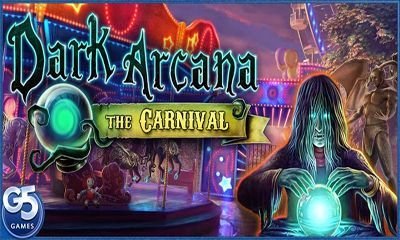 Dark arcana the carnival скачать на андроид