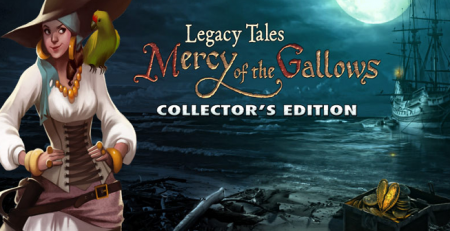 Legacy Tales: Mercy Of The Gallows