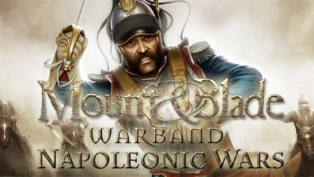 Mount & Blade: Warband. Napoleonic Wars